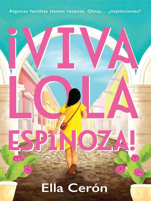 Title details for Viva Lola Espinoza (Spanish Edition) by Ella Cerón - Available